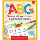 A,B,C BAWIĘ SIĘ WYRAZAMI I POZNAJĘ LITERY KSIĄŻECZKA Z NAKLEJKAMI AKSJOMAT