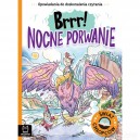 OPOWIADANIA DO DOSKONALENIA CZYTANIA ŚWIAT CHŁOPCÓW NOCNE PORWANIE AKSJOMAT