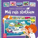 PODRÓŻE PRZEDSZKOLAKA MÓJ REJS STATKIEM AKSJOMAT