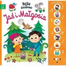 NACIŚNIJ I POSŁUCHAJ! BAJKA DŹWIĘKOWA JAŚ I MAŁGOSIA AKSJOMAT